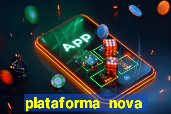 plataforma nova para jogar fortune tiger